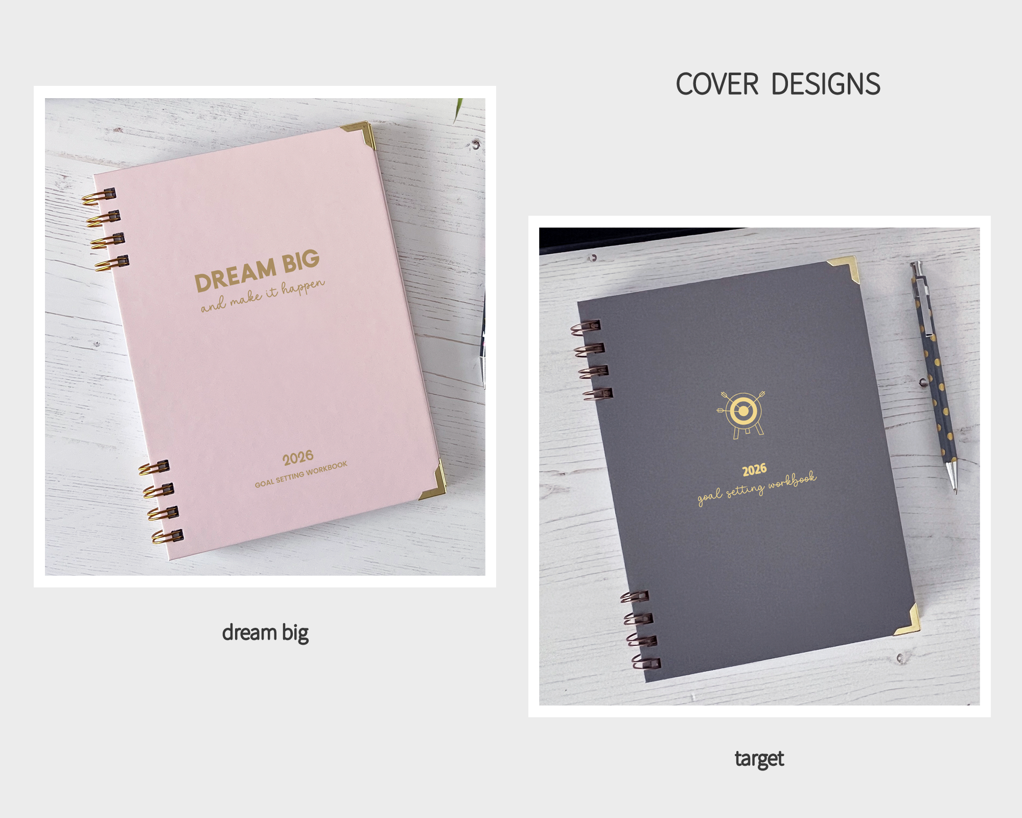 Two spiral-bound planners with 'Dream Big' and 'Target' designs on a white background.