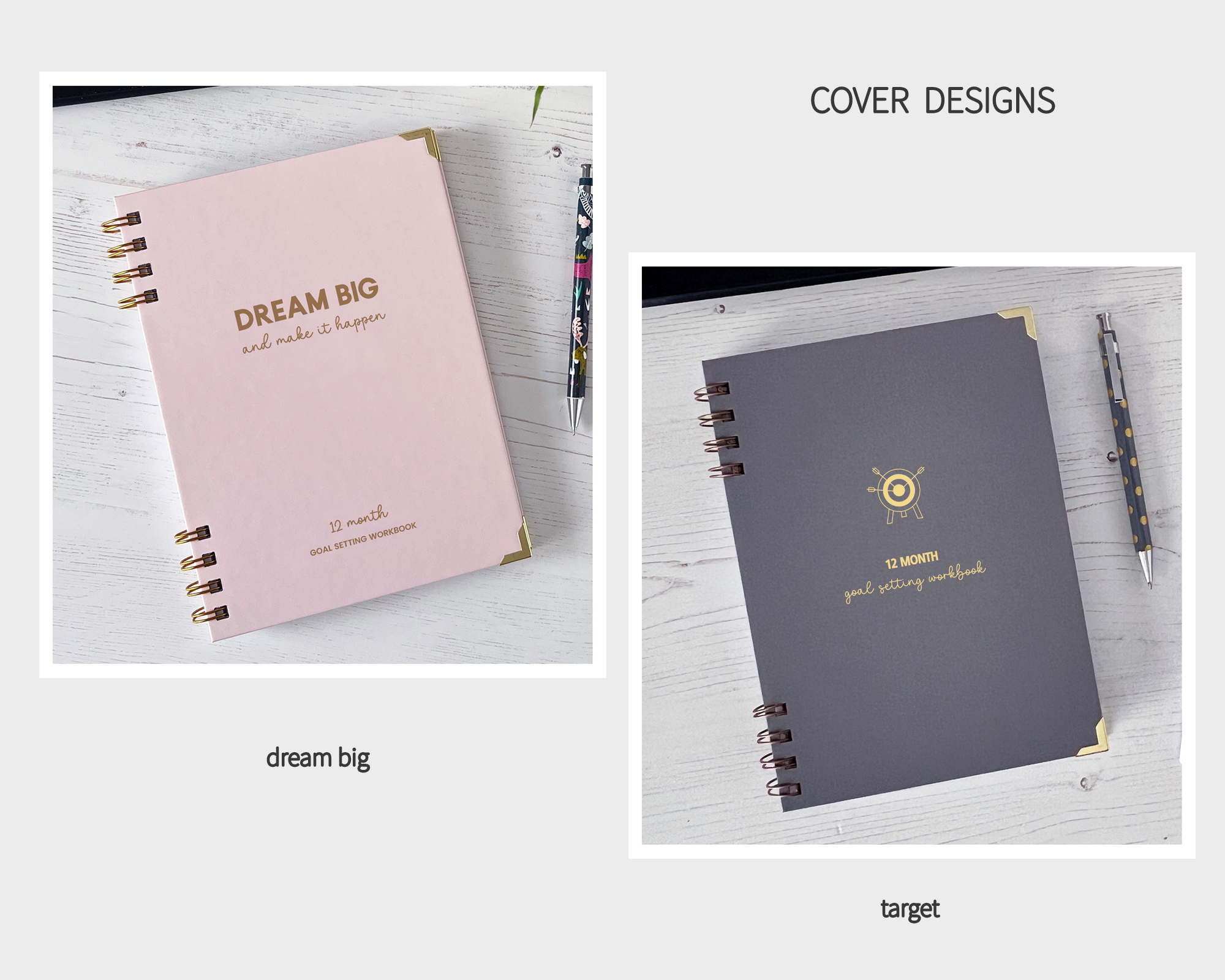 Two notebooks with 'Dream Big' and 'Target' designs on a white surface.